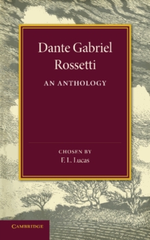 Image for Dante Gabriel Rossetti  : an anthology