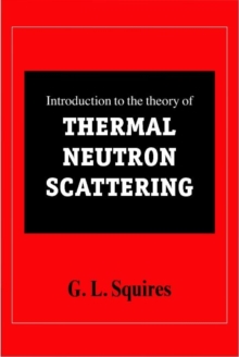 Introduction to the Theory of Thermal Neutron Scattering