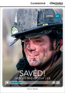 Image for Saved!  : heroes in everyday life