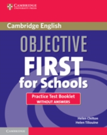 Image for Objective first for schools: Practice test booklet without answers