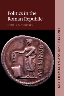 Image for Politics in the Roman Republic