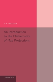 Image for An introduction to the mathematics of map projections