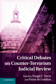 Image for Critical debates on counter-terrorist judicial review