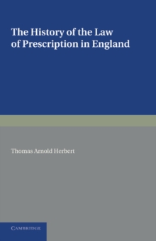 History of the Law of Prescription in England
