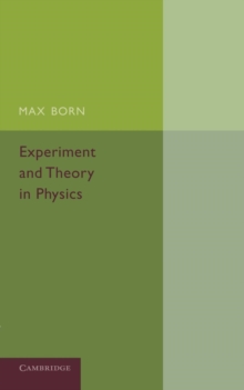 Image for Experiment and Theory in Physics