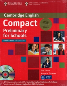 Image for Compact Preliminary for Schools Student's Pack (Student's Book without Answers with CD-ROM, Workbook without Answers with Audio CD)