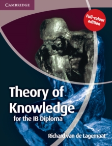 Image for Theory of Knowledge for the IB Diploma Full Colour Edition
