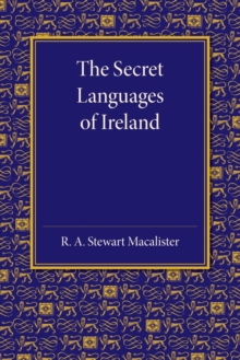 Secret Languages of Ireland