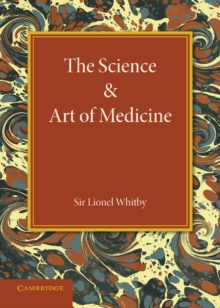 Image for The Science and Art of Medicine