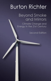 Image for Beyond smoke and mirrors  : climate change and energy in the 21st century