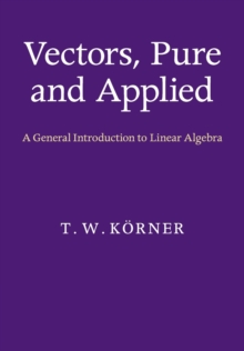 Image for Vectors, Pure and Applied