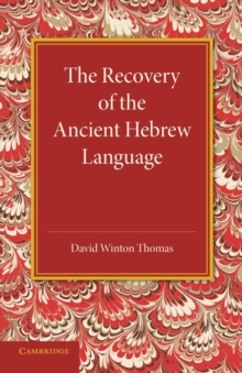 Recovery of the Ancient Hebrew Language
