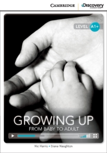 Image for Growing Up: From Baby to Adult High Beginning Book with Online Access