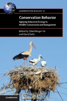 Image for Conservation behavior  : applying behavioral ecology to wildlife conservation and management