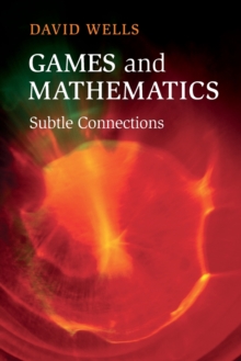 Image for Games and mathematics  : subtle connections