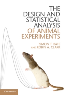 Image for The Design and Statistical Analysis of Animal Experiments