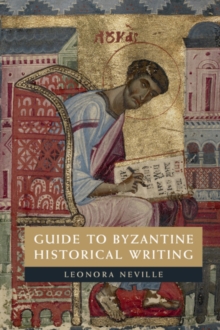 Image for Guide to Byzantine Historical Writing