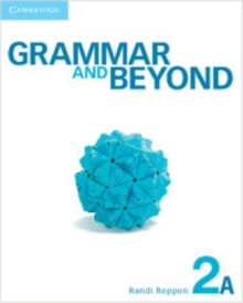 Image for Grammar and Beyond Level 2 Student's Book A, Workbook A, and Writing Skills Interactive Pack