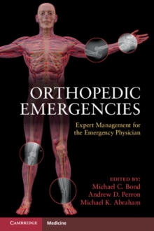Image for Orthopedic emergencies  : expert management for the emergency physician