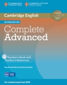 Complete Advanced Teacher’s Book with Teacher’s Resources CD-ROM