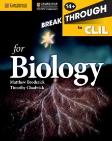 Image for Breakthrough to CLIL for Biology Age 14+ Workbook