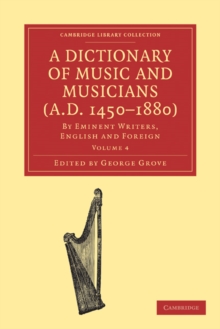 Image for A Dictionary of Music and Musicians (A.D. 1450–1880)