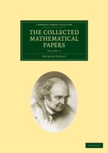 The Collected Mathematical Papers 14 Volume Paperback Set The Collected Mathematical Papers