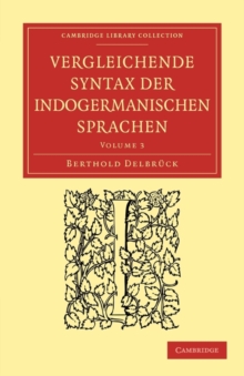 Vergleichende Syntax der indogermanischen Sprachen