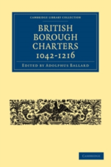 Image for British Borough Charters 1042–1216