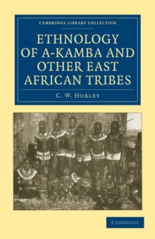 Image for Ethnology of A-Kamba and Other East African Tribes