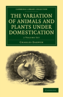 Image for The Variation of Animals and Plants under Domestication 2 Volume Paperback Set