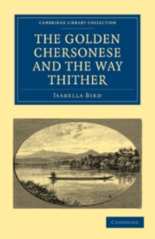 Image for The Golden Chersonese and the Way Thither