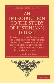 Introduction to the Study of Justinian's Digest