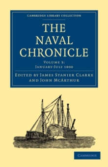Image for The Naval Chronicle: Volume 3, January–July 1800
