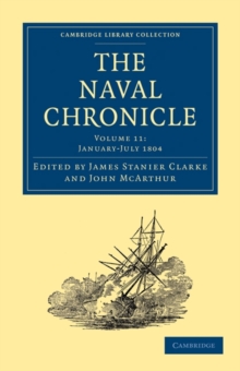 Image for The Naval Chronicle: Volume 11, January–July 1804
