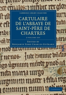 Image for Cartulaire de l'Abbaye de Saint-Pere de Chartres 2 Volume Set