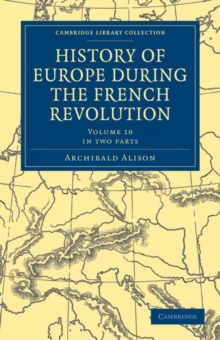 History of Europe during the French Revolution 2 Part Set