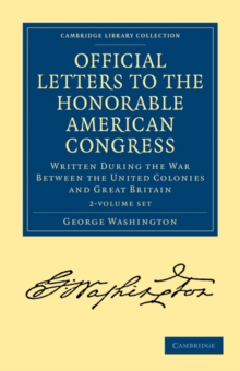 Image for Official Letters to the Honorable American Congress 2 Volume Set