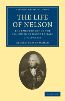 Life of Nelson 2 Volume Set
