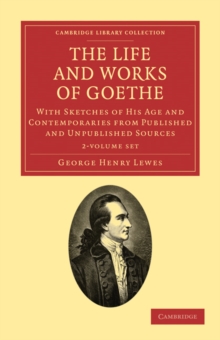 Image for The Life and Works of Goethe 2 Volume Set