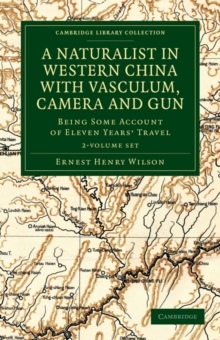 Image for A Naturalist in Western China with Vasculum, Camera and Gun 2 Volume Set