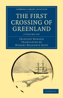 Image for The First Crossing of Greenland 2 Volume Set