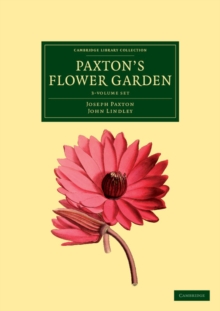 Image for Paxton's Flower Garden 3 Volume Set