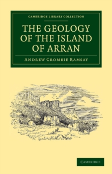 Image for The Geology of the Island of Arran : From Original Survey