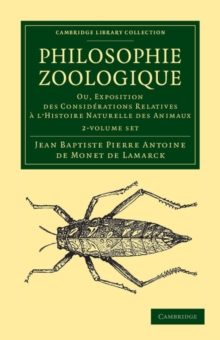 Image for Philosophie zoologique 2 Volume Set : Ou exposition; des considerations relative a l'histoire naturelle des animaux