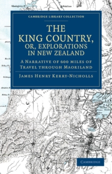 Image for The King Country, or, Explorations in New Zealand