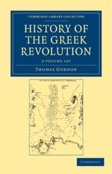 Image for History of the Greek Revolution 2 Volume Set