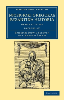Nicephori Gregorae Byzantina historia 3 volume Set