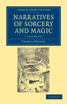 Image for Narratives of Sorcery and Magic 2 Volume Set : From the Most Authentic Sources