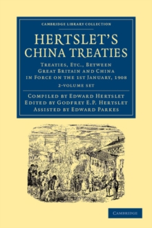 Image for Hertslet's China Treaties 2 Volume Set